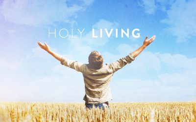 Thursday January 7, 2021 Holy Living – Pastor Anthony Cox