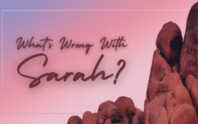 What’s Wrong With Sarah? – Pastor Anthony Cox