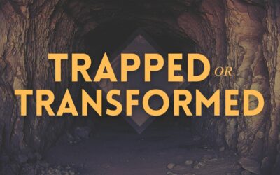 Trapped Or Transformed Part 1 – Rev. Anthony Bailey