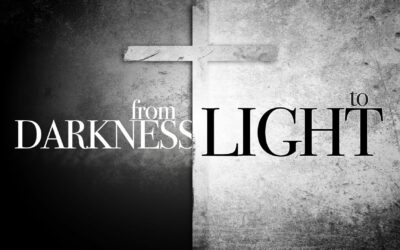 From Darkness To Light – Pastor Anthony Cox
