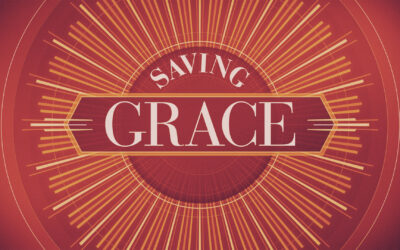 Saving Grace – Pastor Anthony Cox