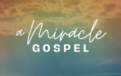 A Miracle Gospel – Pastor Anthony Cox
