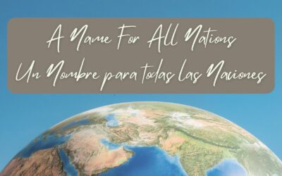 A Name For All Nations | Un Nombre para todas las NacionesA Name For All Nations – Pastor Anthony Cox & Pastor Eliezer Lopez