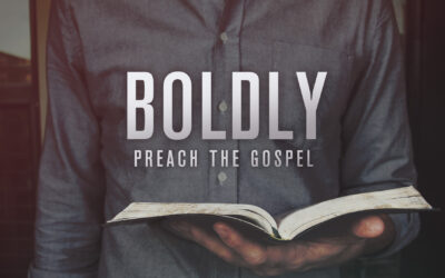 Boldly Preach The Gospel – Pastor Anthony Cox