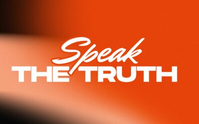 Speak The Truth – Pastor Anthony Cox